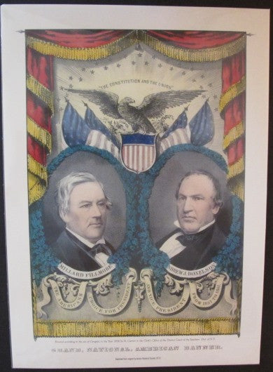 #A98. Millard Fillmore Campaign Poster Print-1856 Version #3