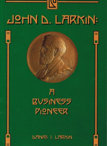 #D6. John D. Larkin, Business Pioneer