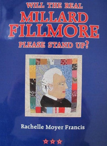 #A9. Will The Real Millard Fillmore Please Stand Up